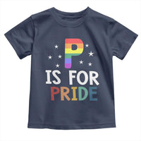 P is for Pride Toddler T Shirt Funny Rainbow Alphabet Celebrating LGBTQ+ Identity - Wonder Print Shop