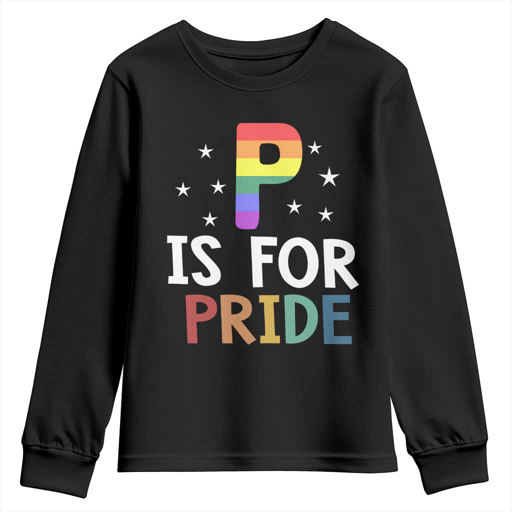 P is for Pride Youth Sweatshirt Funny Rainbow Alphabet Celebrating LGBTQ+ Identity - Wonder Print Shop