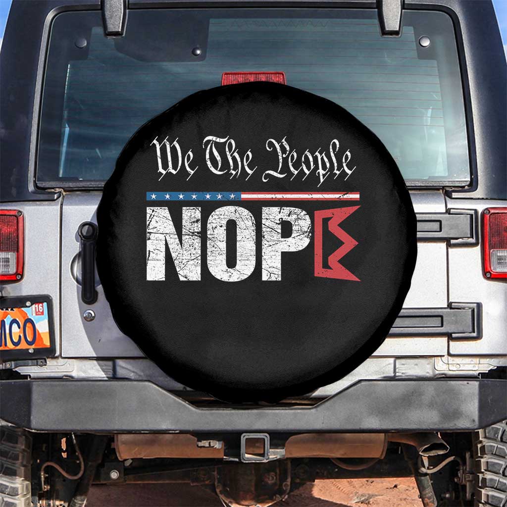 We The People Say Nope Spare Tire Cover Retro Patriotic No Kings Political Satire - Wonder Print Shop