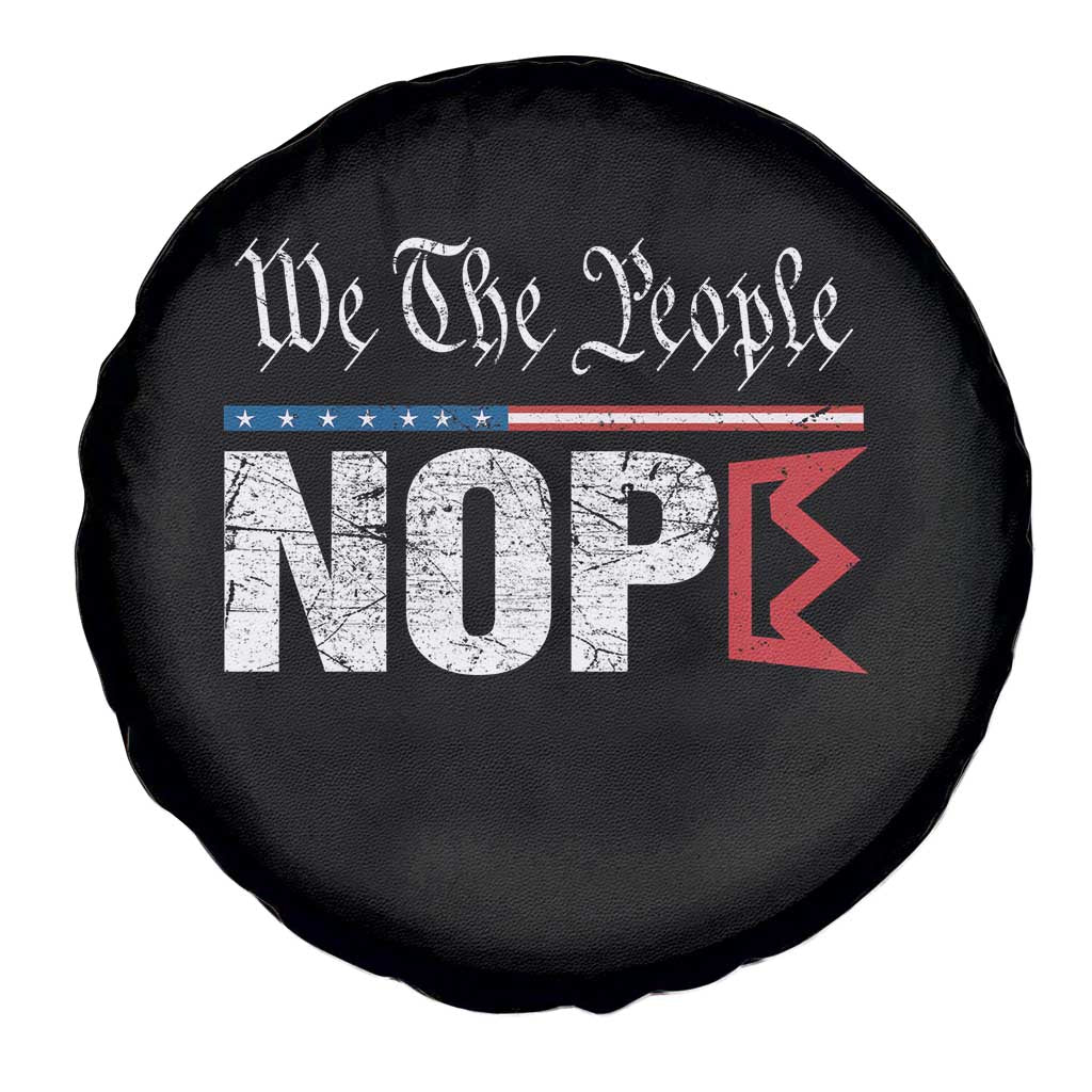 We The People Say Nope Spare Tire Cover Retro Patriotic No Kings Political Satire - Wonder Print Shop