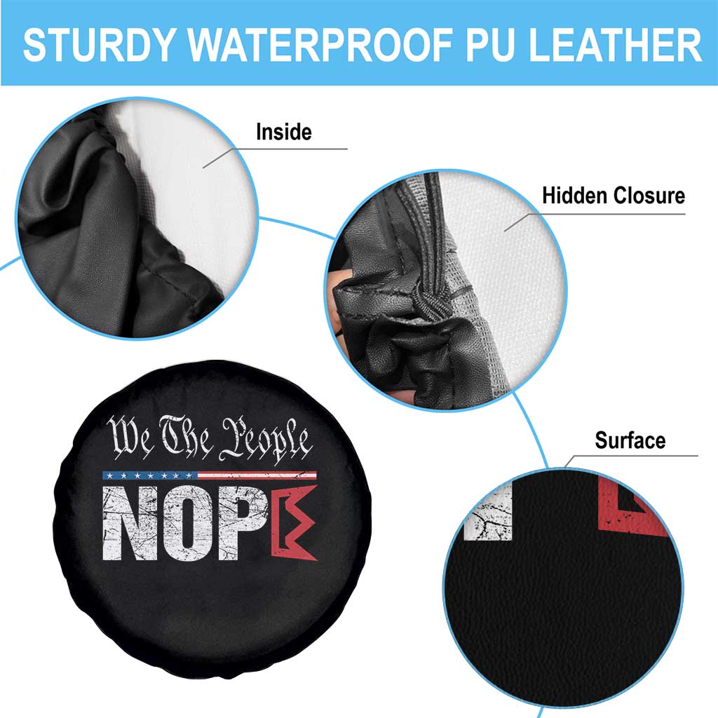 We The People Say Nope Spare Tire Cover Retro Patriotic No Kings Political Satire - Wonder Print Shop