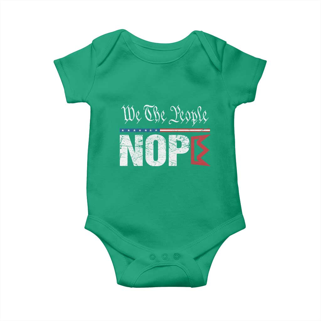 We The People Say Nope Baby Onesie Retro Patriotic No Kings Political Satire - Wonder Print Shop