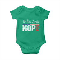 We The People Say Nope Baby Onesie Retro Patriotic No Kings Political Satire - Wonder Print Shop