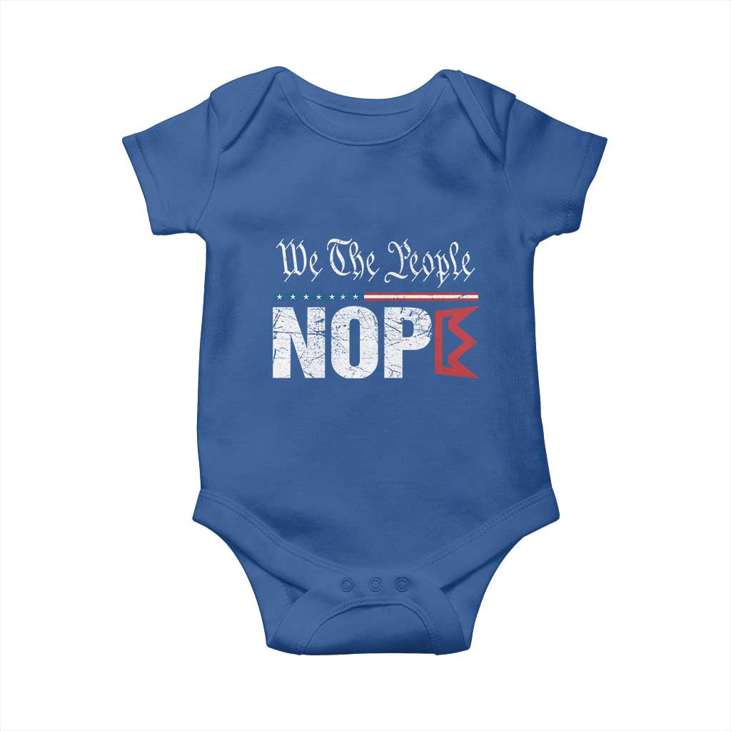 We The People Say Nope Baby Onesie Retro Patriotic No Kings Political Satire - Wonder Print Shop