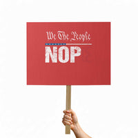 We The People Say Nope Protest Sign Retro Patriotic No Kings Political Satire - Wonder Print Shop