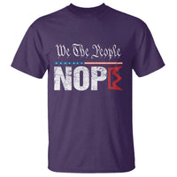 We The People Say Nope T Shirt Retro Patriotic No Kings Political Satire - Wonder Print Shop