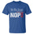 We The People Say Nope T Shirt Retro Patriotic No Kings Political Satire - Wonder Print Shop
