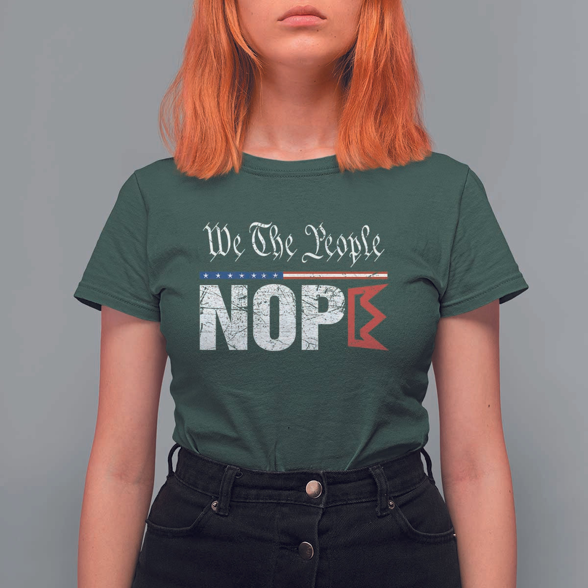 We The People Say Nope T Shirt For Women Retro Patriotic No Kings Political Satire - Wonder Print Shop