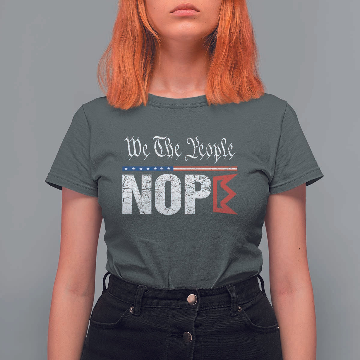 We The People Say Nope T Shirt For Women Retro Patriotic No Kings Political Satire - Wonder Print Shop