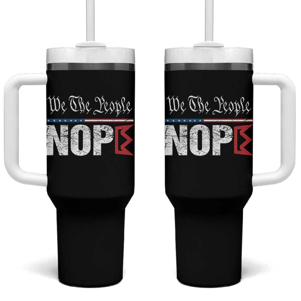We The People Say Nope Tumbler With Handle Retro Patriotic No Kings Political Satire - Wonder Print Shop