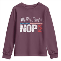 We The People Say Nope Youth Sweatshirt Retro Patriotic No Kings Political Satire - Wonder Print Shop