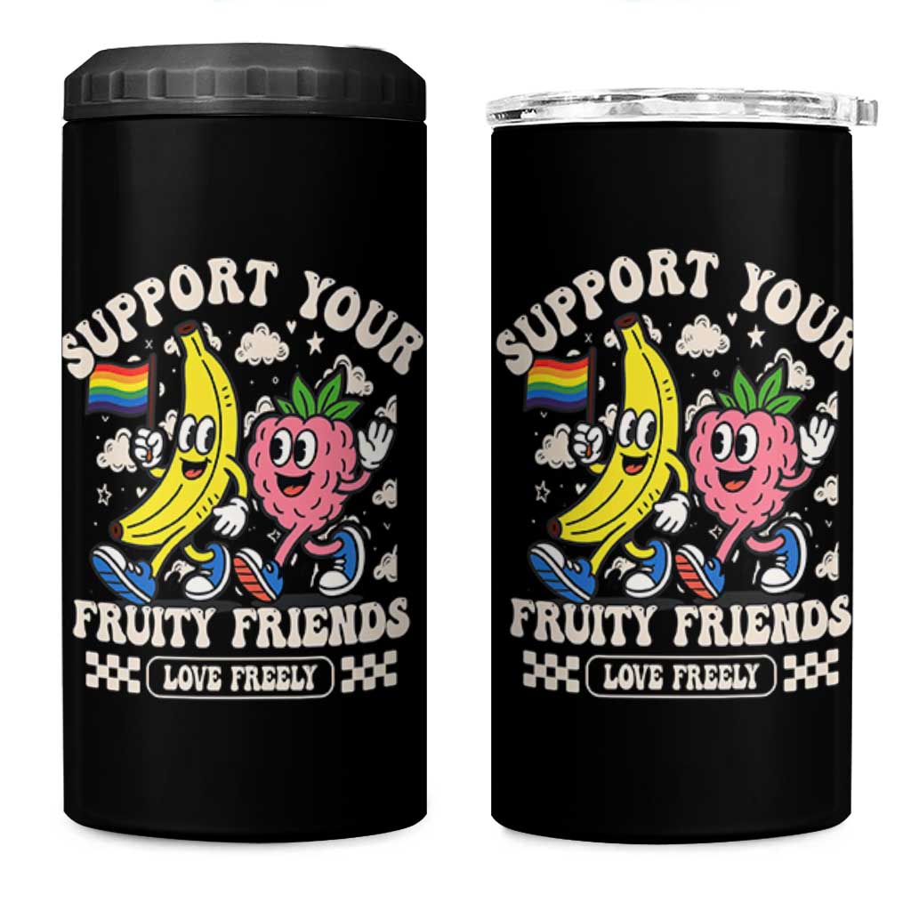 Support Your Fruity Friends 4 in 1 Can Cooler Tumbler Retro Cute Banana and Berry LGBT Pride Support - Wonder Print Shop