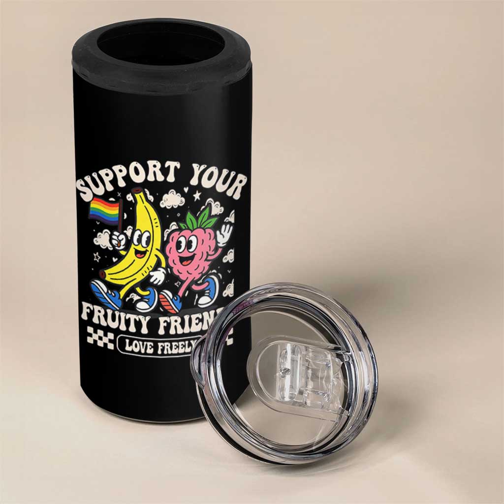 Support Your Fruity Friends 4 in 1 Can Cooler Tumbler Retro Cute Banana and Berry LGBT Pride Support - Wonder Print Shop