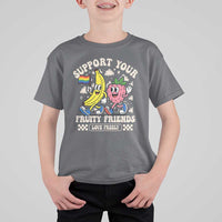 Support Your Fruity Friends T Shirt For Kid Retro Cute Banana and Berry LGBT Pride Support - Wonder Print Shop