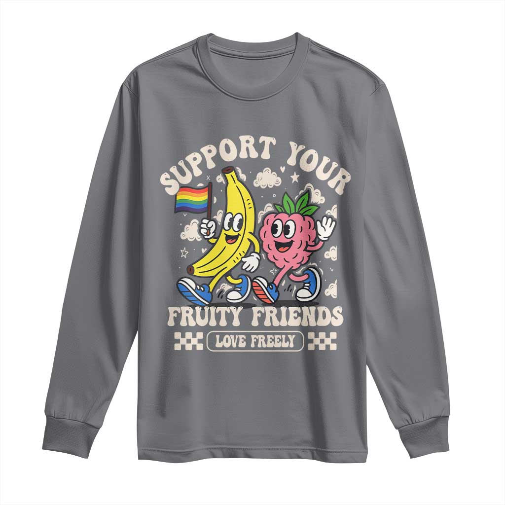 Support Your Fruity Friends Long Sleeve Shirt Retro Cute Banana and Berry LGBT Pride Support - Wonder Print Shop