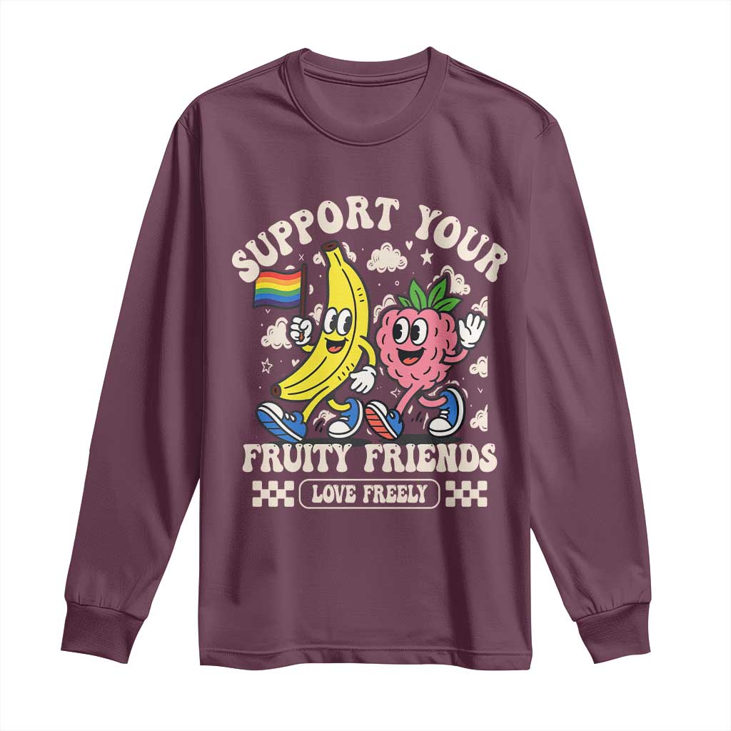 Support Your Fruity Friends Long Sleeve Shirt Retro Cute Banana and Berry LGBT Pride Support - Wonder Print Shop