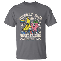 Support Your Fruity Friends T Shirt Retro Cute Banana and Berry LGBT Pride Support - Wonder Print Shop