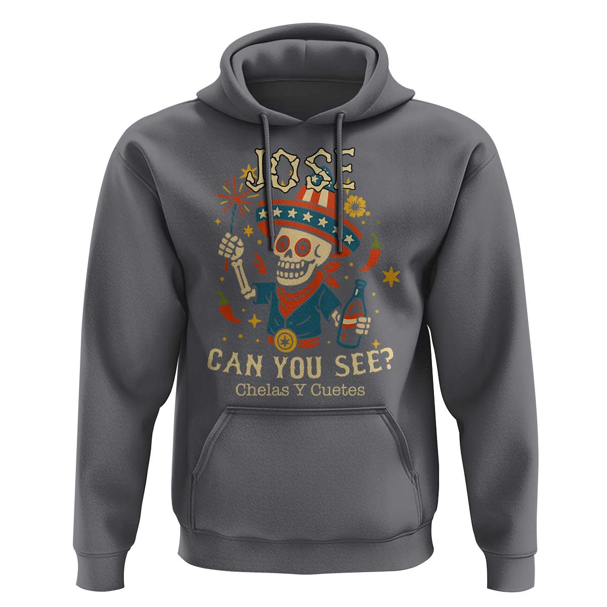 Jose Can You See Hoodie Funny Chelas y Cuetes 4th of July Latino Skeleton Fiesta - Wonder Print Shop