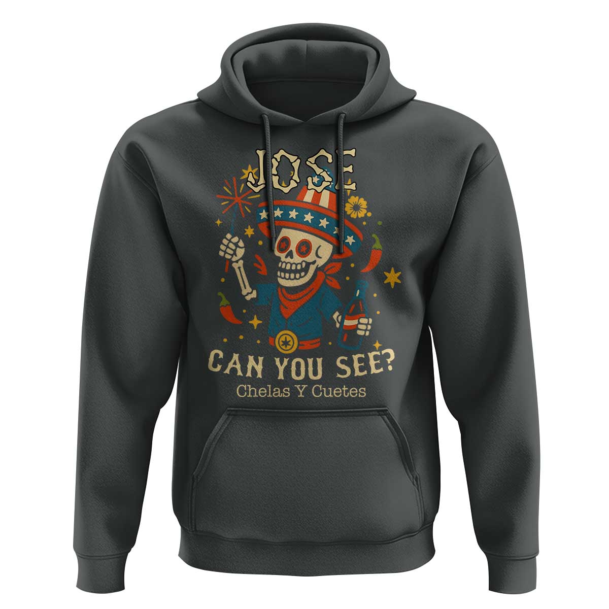 Jose Can You See Hoodie Funny Chelas y Cuetes 4th of July Latino Skeleton Fiesta - Wonder Print Shop