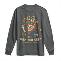 Jose Can You See Long Sleeve Shirt Funny Chelas y Cuetes 4th of July Latino Skeleton Fiesta - Wonder Print Shop