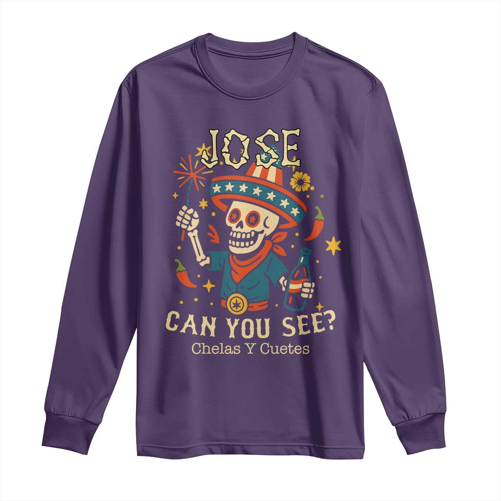 Jose Can You See Long Sleeve Shirt Funny Chelas y Cuetes 4th of July Latino Skeleton Fiesta - Wonder Print Shop