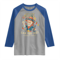 Jose Can You See Raglan Shirt Funny Chelas y Cuetes 4th of July Latino Skeleton Fiesta - Wonder Print Shop