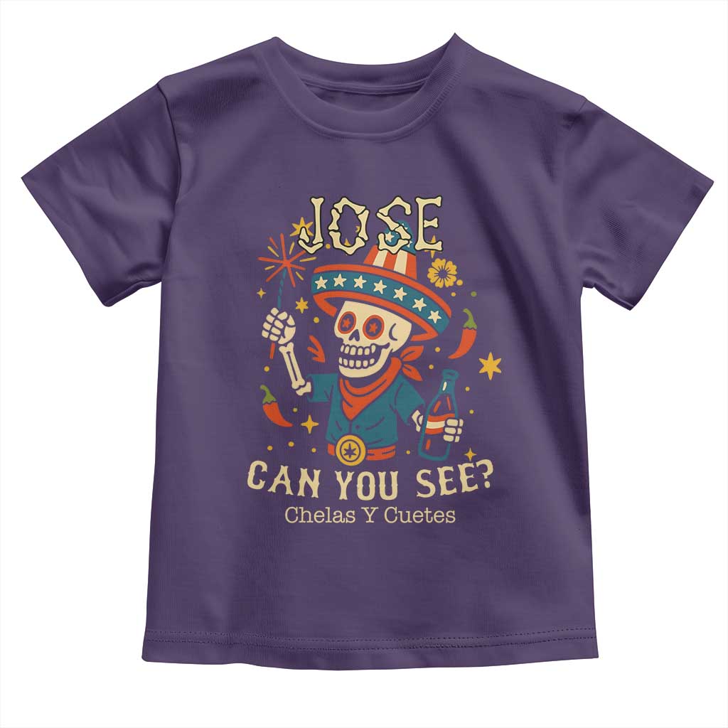 Jose Can You See Toddler T Shirt Funny Chelas y Cuetes 4th of July Latino Skeleton Fiesta - Wonder Print Shop