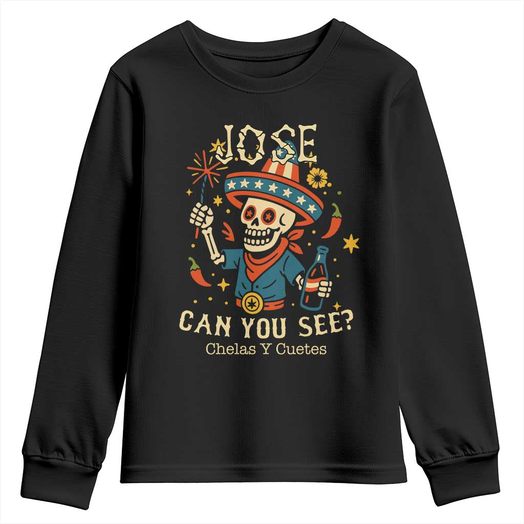 Jose Can You See Youth Sweatshirt Funny Chelas y Cuetes 4th of July Latino Skeleton Fiesta - Wonder Print Shop