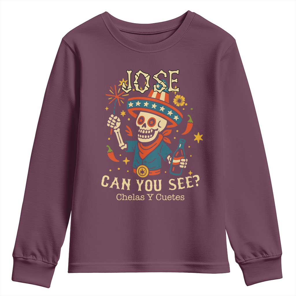 Jose Can You See Youth Sweatshirt Funny Chelas y Cuetes 4th of July Latino Skeleton Fiesta - Wonder Print Shop