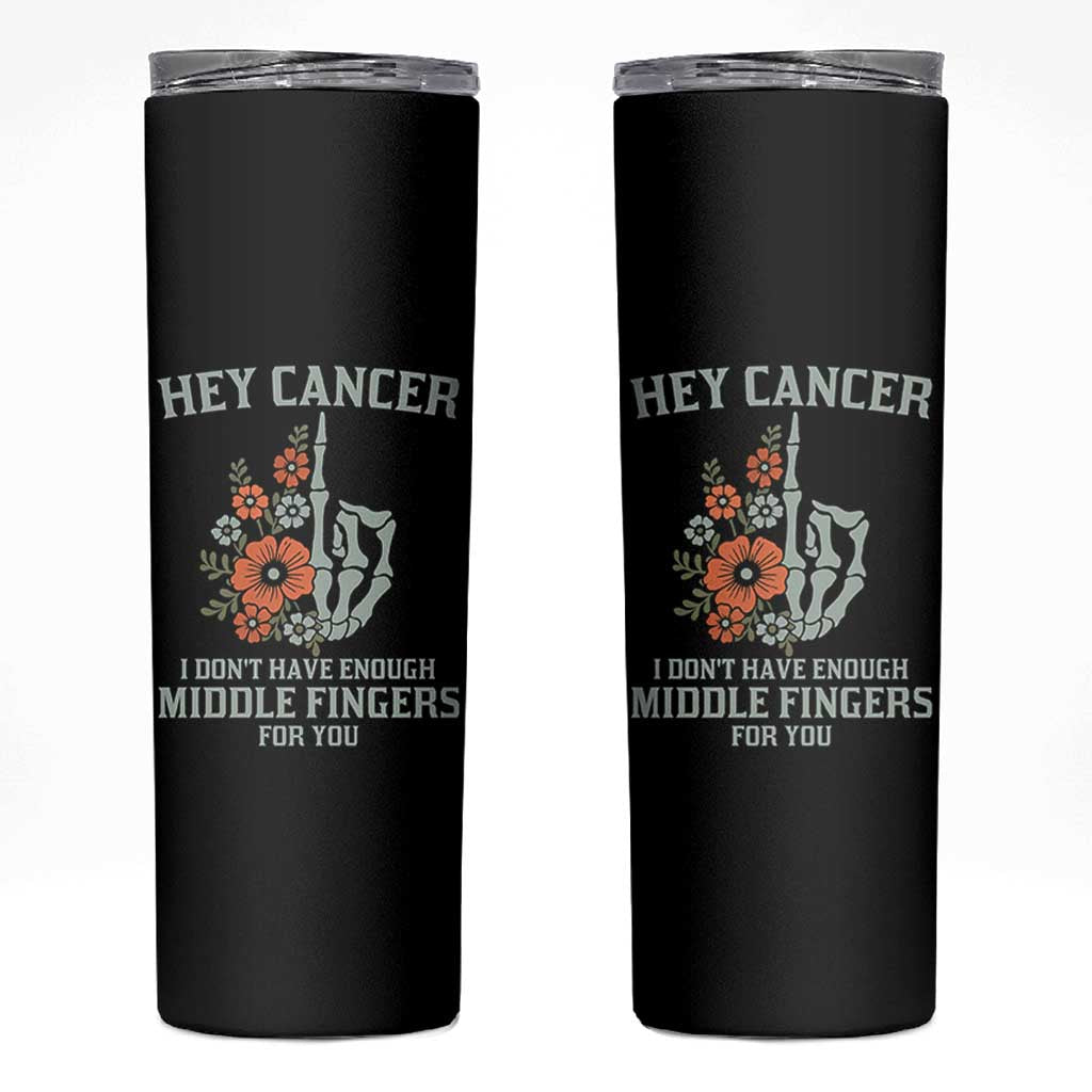 Anti Cancer Skeleton Middle Finger Skinny Tumbler Floral Fck Cancer - Wonder Print Shop