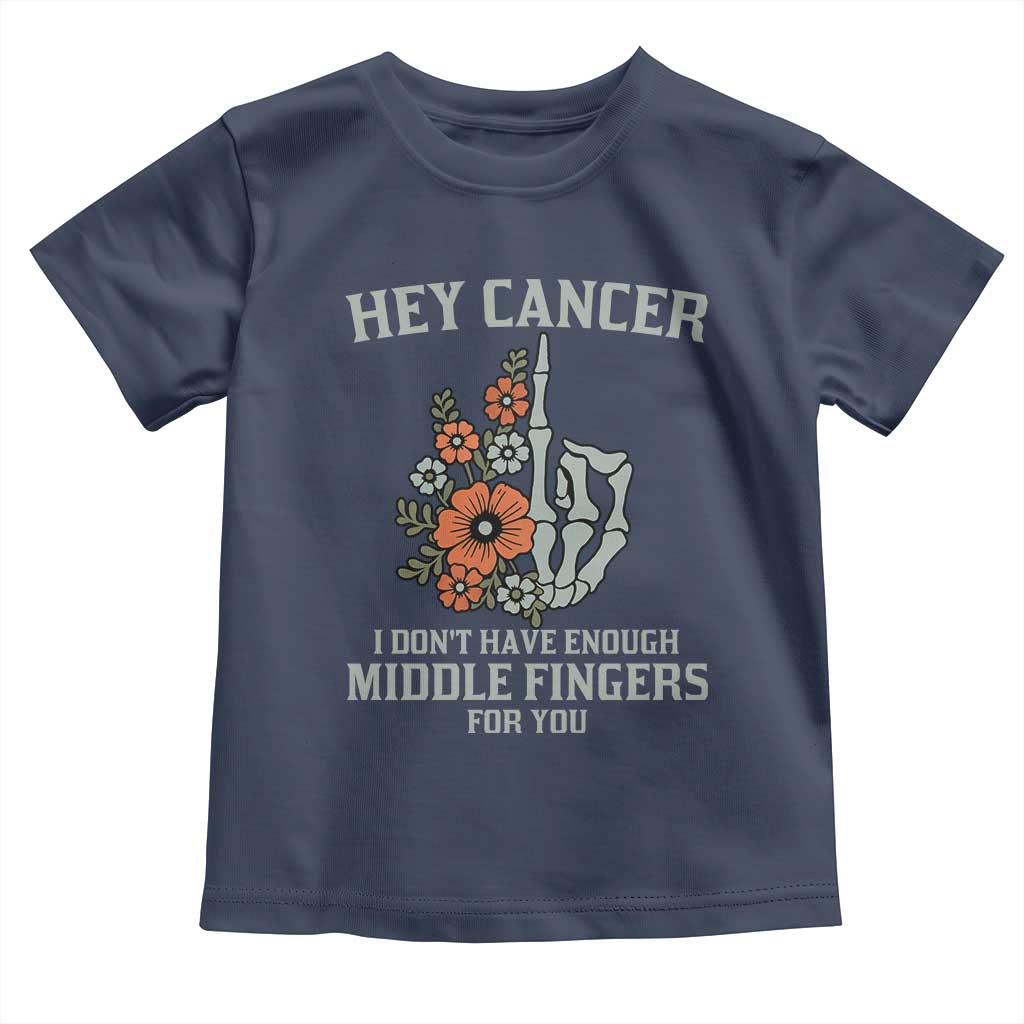 Anti Cancer Skeleton Middle Finger Toddler T Shirt Floral Fck Cancer - Wonder Print Shop