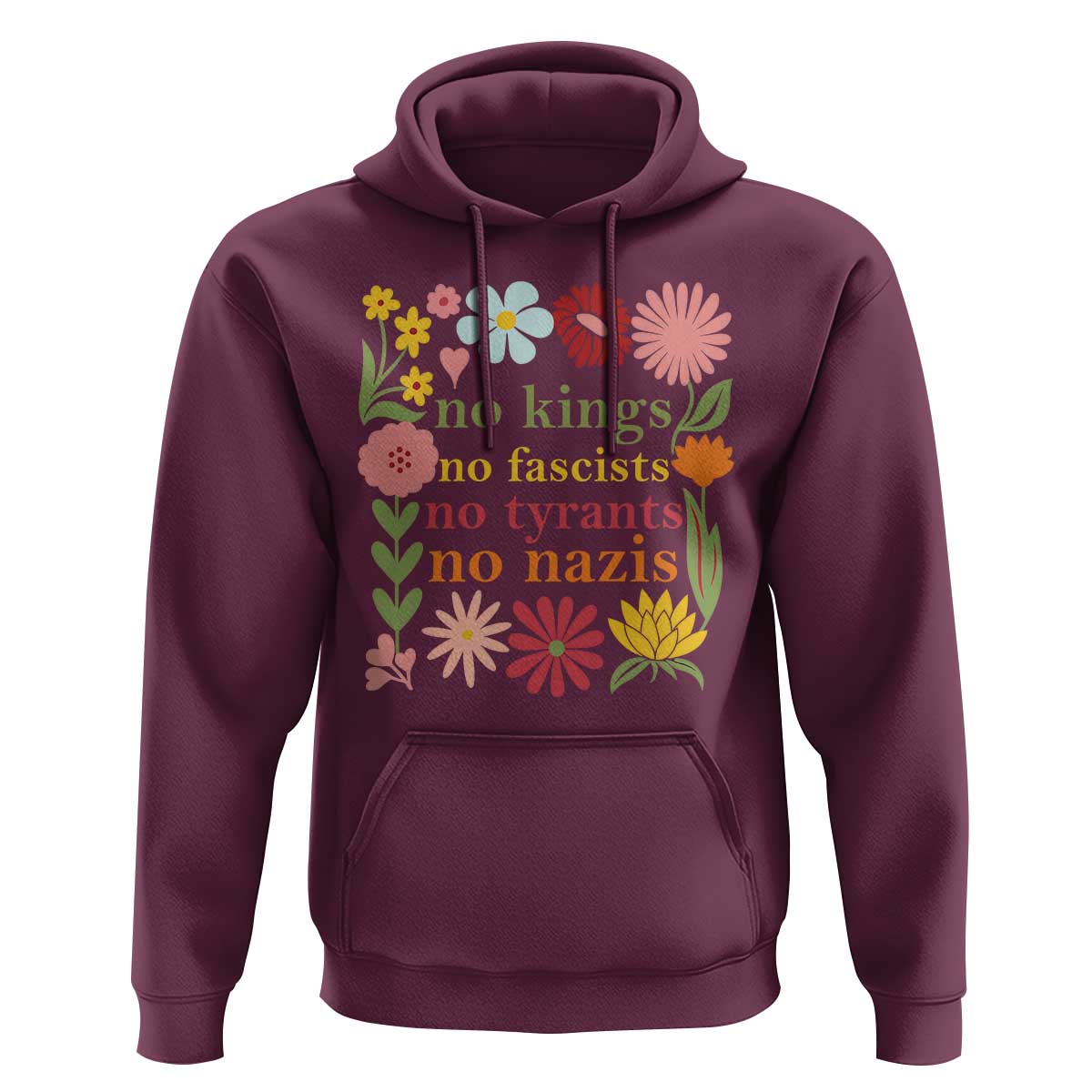 No Kings No Fascists No Tyrants No Nazis Hoodie Subtle Resist Retro Boho Floral - Wonder Print Shop