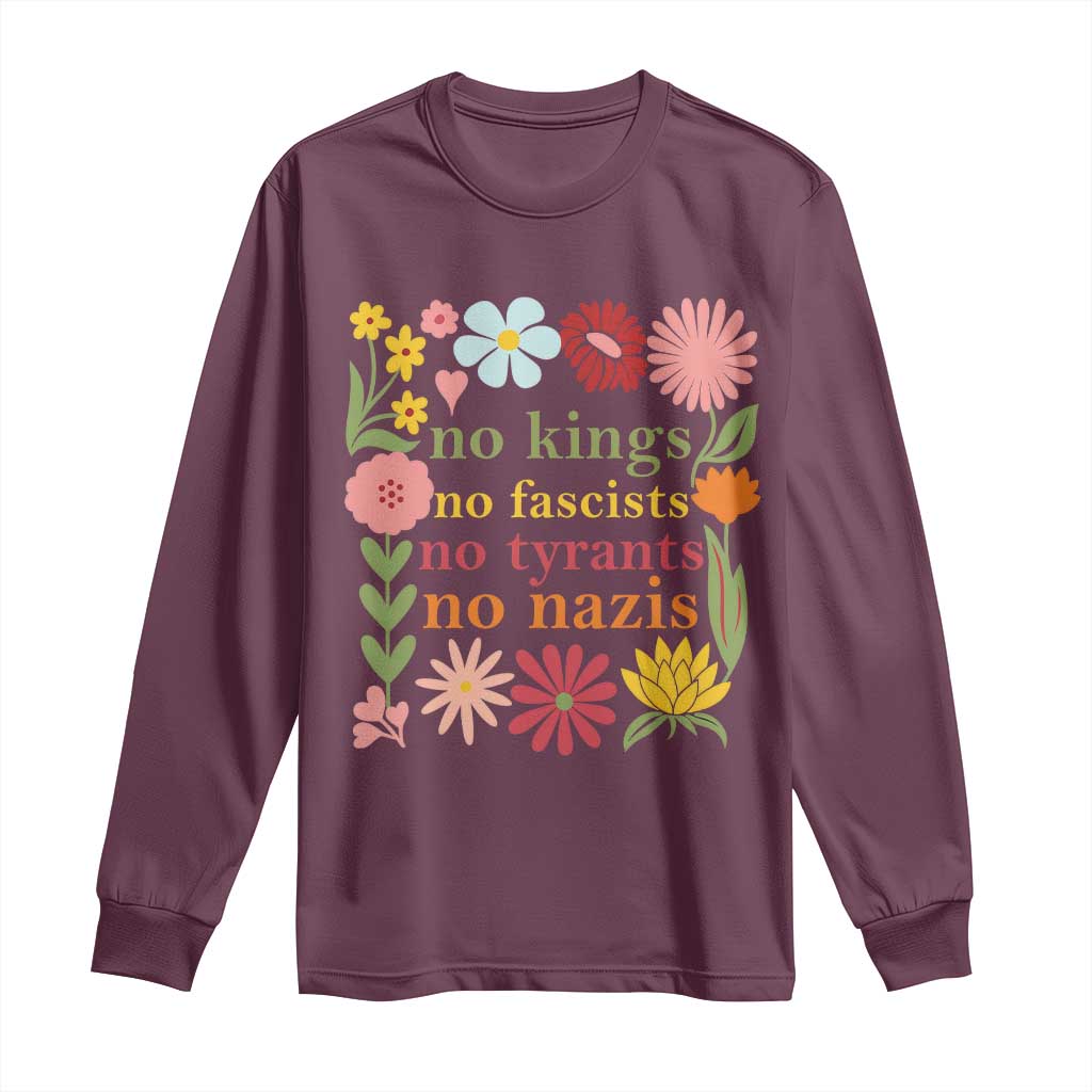 No Kings No Fascists No Tyrants No Nazis Long Sleeve Shirt Subtle Resist Retro Boho Floral - Wonder Print Shop