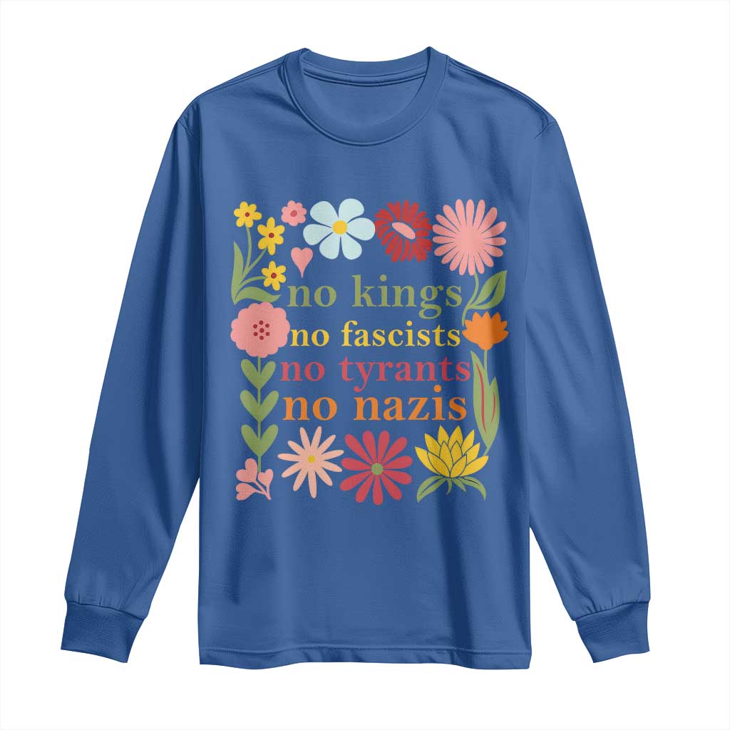 No Kings No Fascists No Tyrants No Nazis Long Sleeve Shirt Subtle Resist Retro Boho Floral - Wonder Print Shop