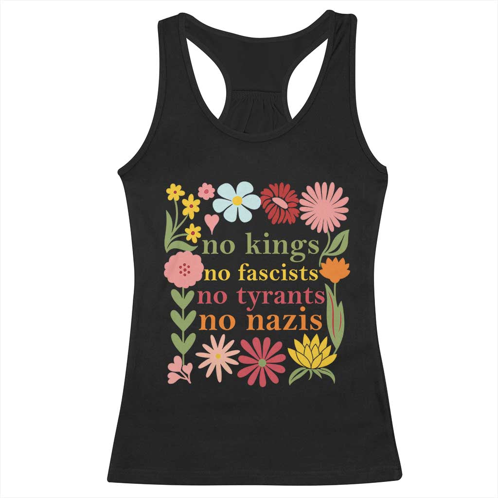 No Kings No Fascists No Tyrants No Nazis Racerback Tank Top Subtle Resist Retro Boho Floral - Wonder Print Shop