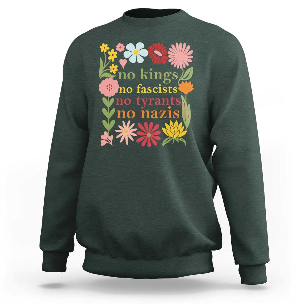 No Kings No Fascists No Tyrants No Nazis Sweatshirt Subtle Resist Retro Boho Floral - Wonder Print Shop