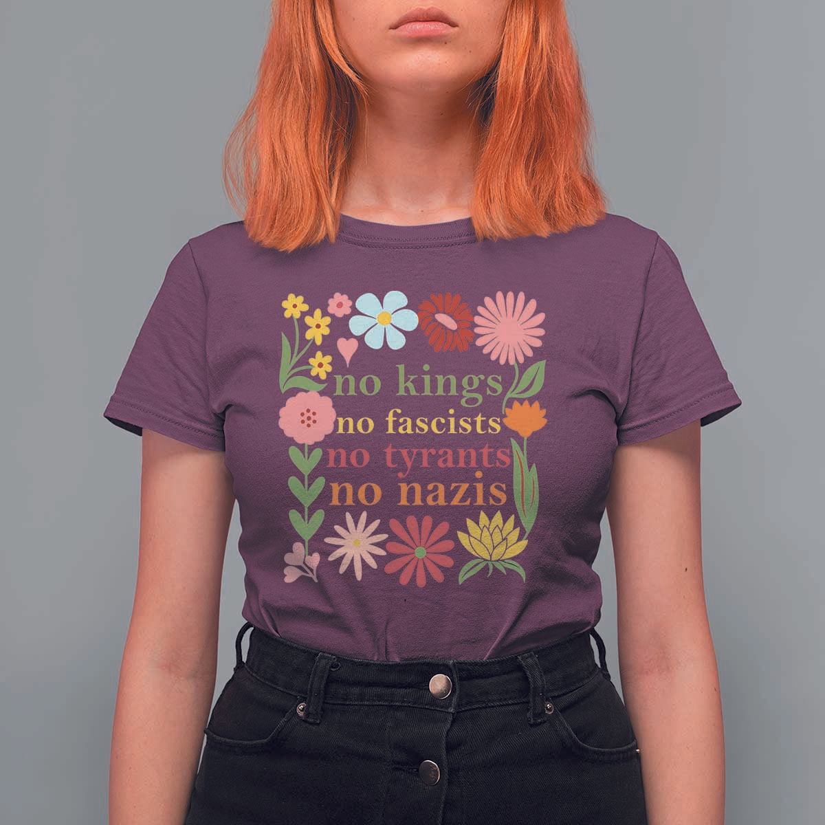 No Kings No Fascists No Tyrants No Nazis T Shirt For Women Subtle Resist Retro Boho Floral - Wonder Print Shop