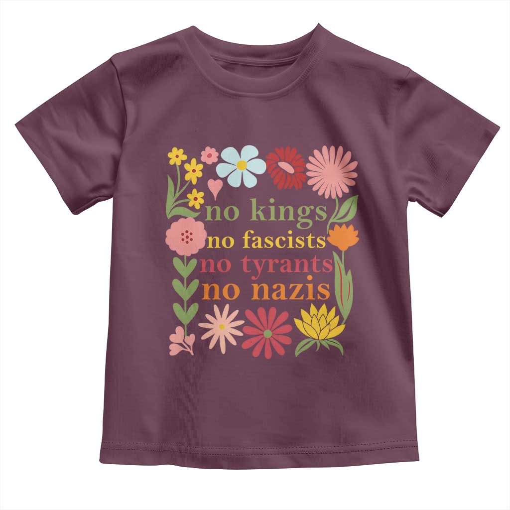 No Kings No Fascists No Tyrants No Nazis Toddler T Shirt Subtle Resist Retro Boho Floral - Wonder Print Shop