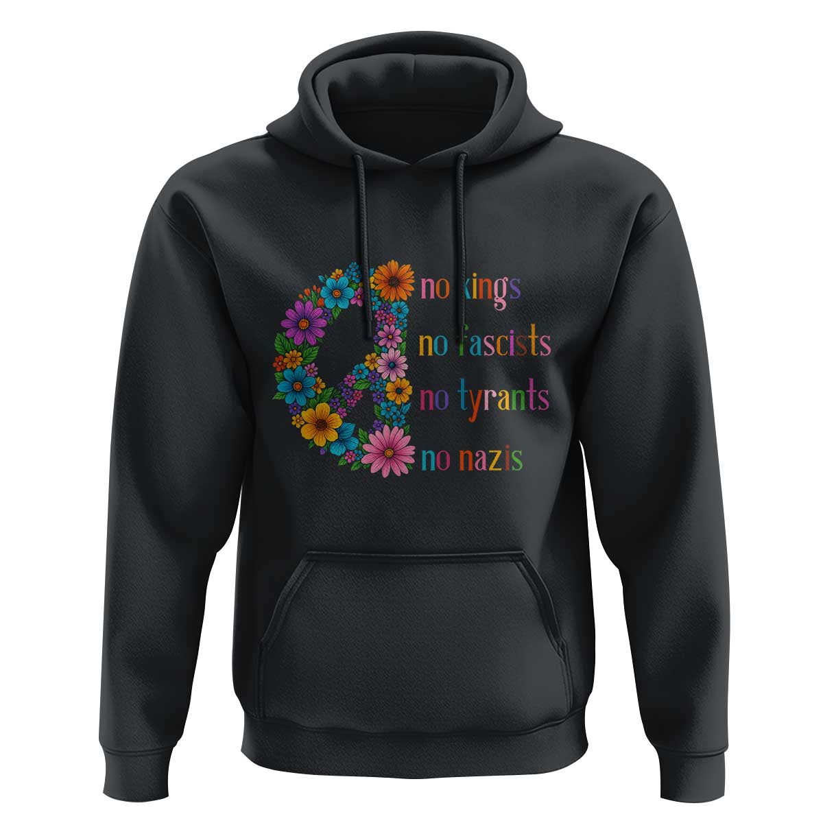 No Kings No Fascists No Tyrants No Nazis Hoodie Resist Retro Boho Floral Peace Sign - Wonder Print Shop