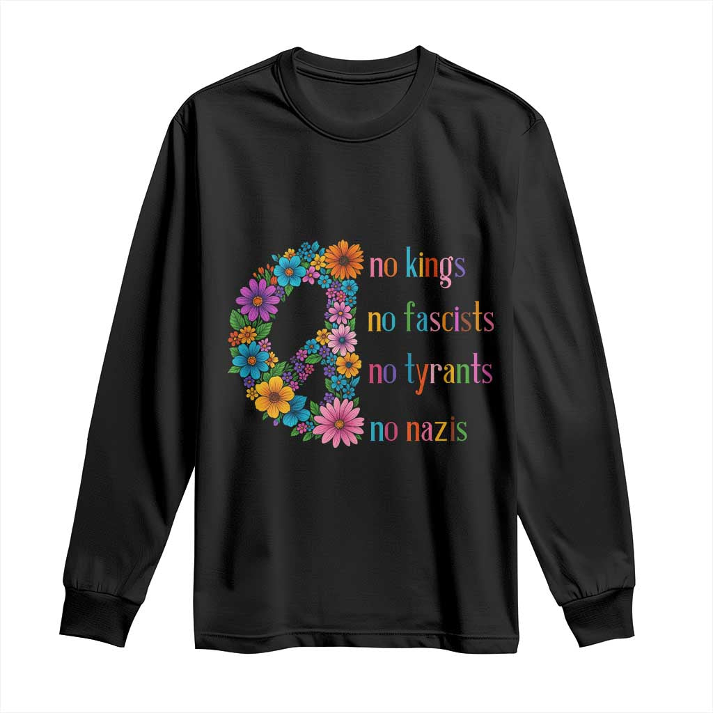 No Kings No Fascists No Tyrants No Nazis Long Sleeve Shirt Resist Retro Boho Floral Peace Sign - Wonder Print Shop