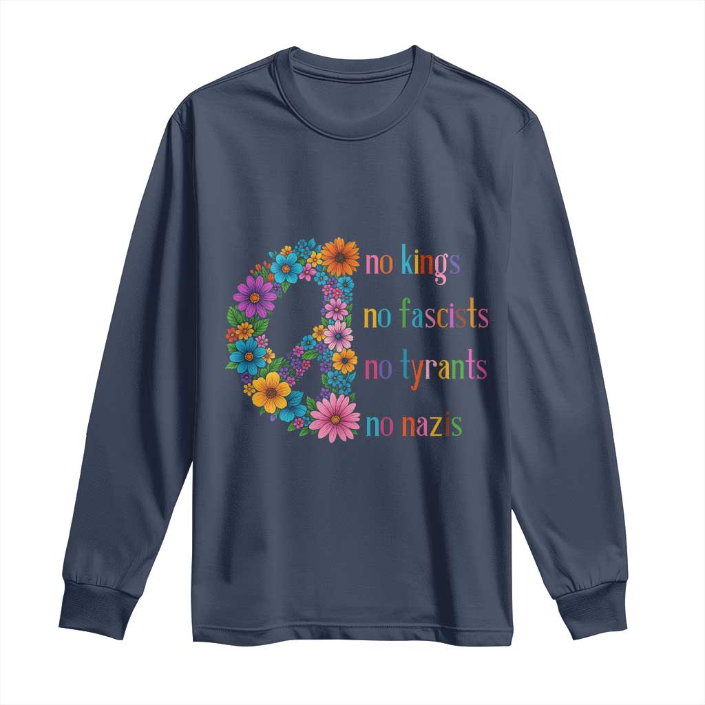 No Kings No Fascists No Tyrants No Nazis Long Sleeve Shirt Resist Retro Boho Floral Peace Sign - Wonder Print Shop