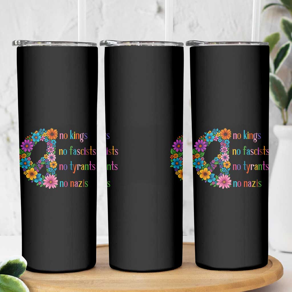 No Kings No Fascists No Tyrants No Nazis Skinny Tumbler Resist Retro Boho Floral Peace Sign - Wonder Print Shop