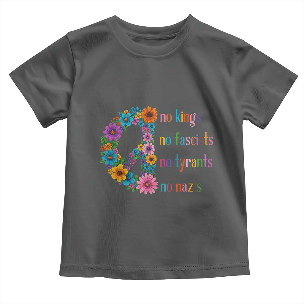 No Kings No Fascists No Tyrants No Nazis Toddler T Shirt Resist Retro Boho Floral Peace Sign - Wonder Print Shop