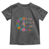 No Kings No Fascists No Tyrants No Nazis Toddler T Shirt Resist Retro Boho Floral Peace Sign - Wonder Print Shop