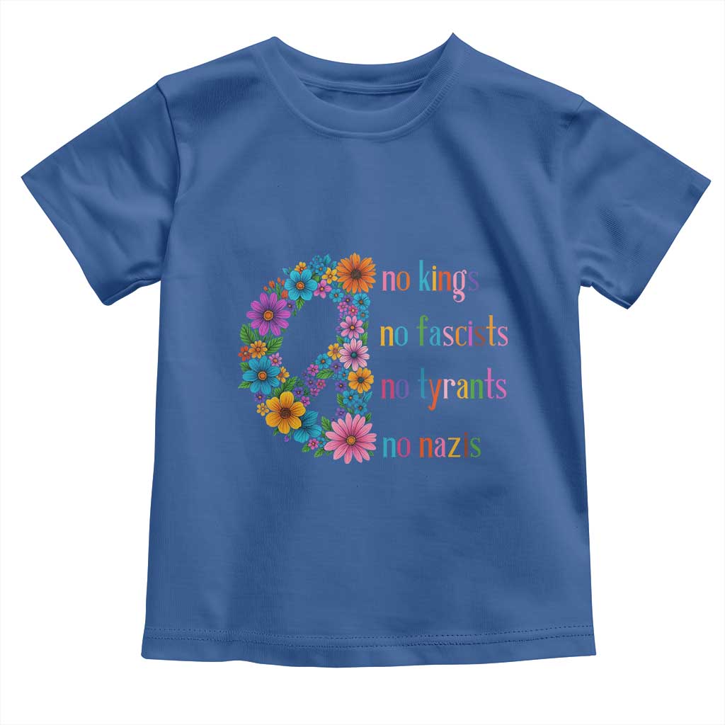 No Kings No Fascists No Tyrants No Nazis Toddler T Shirt Resist Retro Boho Floral Peace Sign - Wonder Print Shop