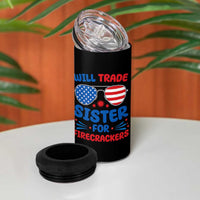 Will Trade Sister for Firecrackers 4 in 1 Can Cooler Tumbler Funny 4th of July Patriotic Humor - Wonder Print Shop
