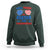Will Trade Sister for Firecrackers Sweatshirt Funny 4th of July Patriotic Humor - Wonder Print Shop
