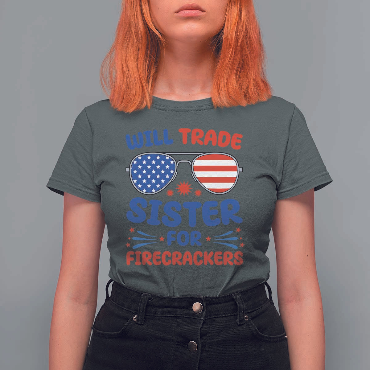 Will Trade Sister for Firecrackers T Shirt For Women Funny 4th of July Patriotic Humor - Wonder Print Shop