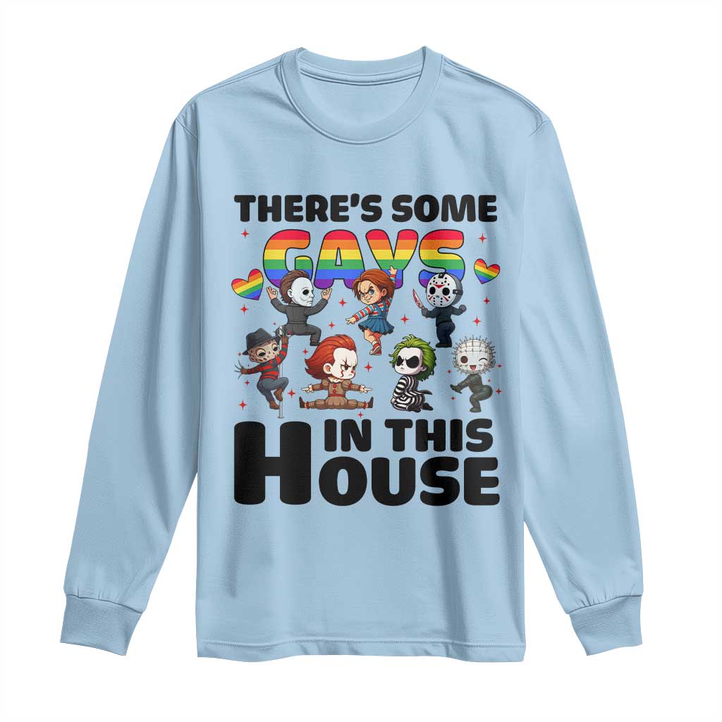 There's Some Gays in This House Long Sleeve Shirt Funny LGBTQ+ Horror Character Pride Mashup - Wonder Print Shop