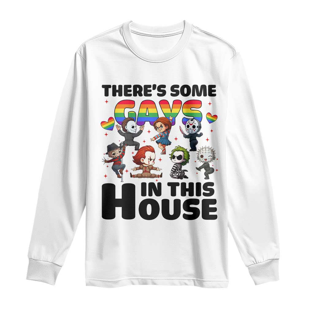 There's Some Gays in This House Long Sleeve Shirt Funny LGBTQ+ Horror Character Pride Mashup - Wonder Print Shop